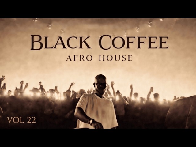 Afro House 2026 | Deep Melodic Set | Black Coffee Vibes ☕ | Vol. 22