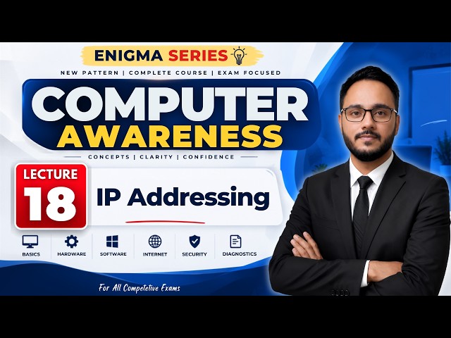 Lec 18 | IP Addressing | New Pattern Computer Awareness | Tawqeer Sir