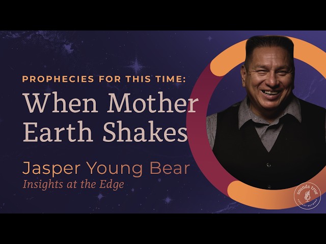 Indigenous Wisdom: What's Coming Next | Jasper Young Bear