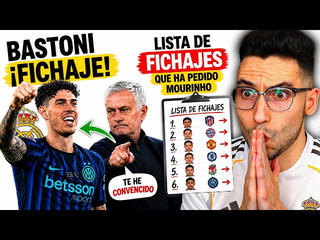 🚨BASTONI SAYS "YES" TO REAL MADRID! MOURINHO'S REQUESTED SIGNINGS LEAKED