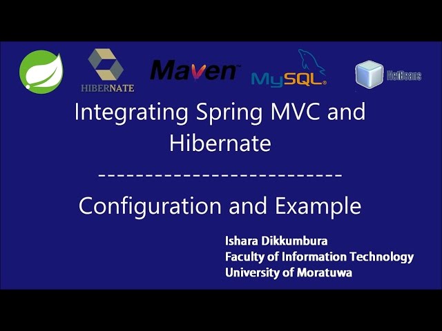Spring MVC and Hibernate Integration Tutorial - Configuration and Example - Maven