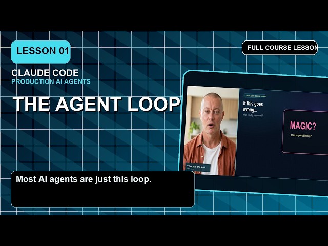 Claude Code Agents: The Agent Loop Explained | Lesson 01