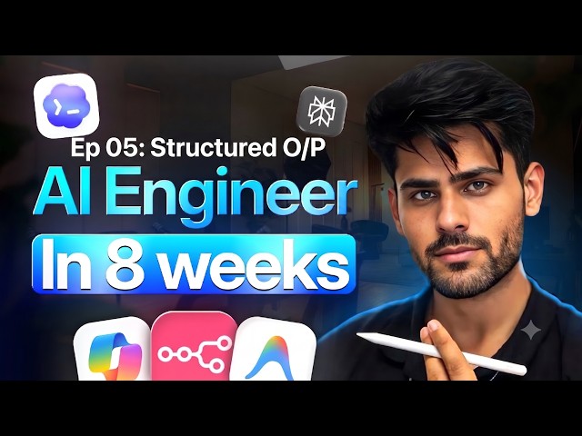 Ep:05-Pydantic+JSON | AI Engineer Course | 8 Weeks