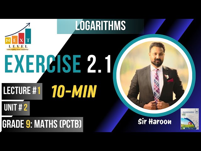Class 9 Math| Exercise 2.1| Logarithms| PCTB New Book | Scientific Notation  | Ordinary Notation