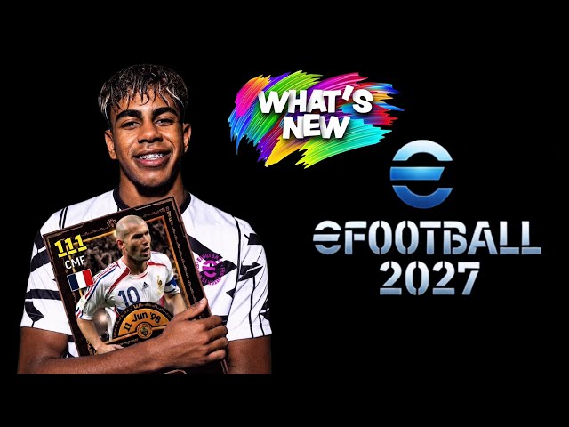 eFootball 2027 UPDATE 🔥 Official Release Window, New Features & Everything You Need to Know!