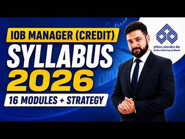 IOB Manager Credit 2026 Syllabus | Complete Professional Knowledge Syllabus & Preparation Strategy