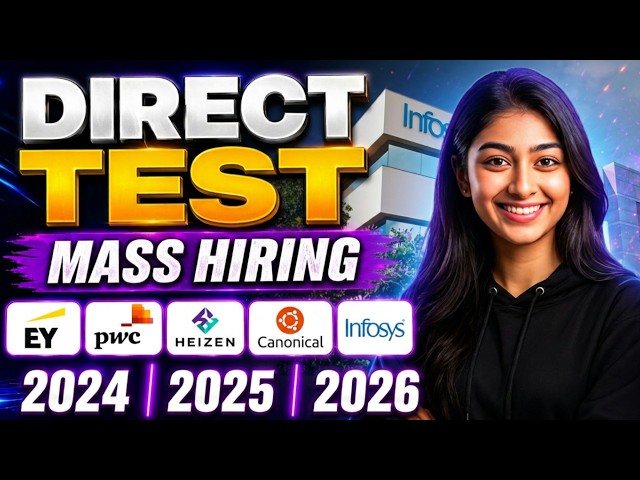 🔥 Direct Test Mass Hiring 2026  Canonical, PwC, Infosys & EY Hiring Freshers  WFH Jobs