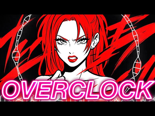 OVERCLOCK / ReDia