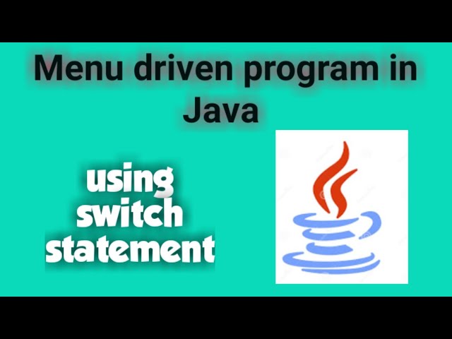 Menu driven program in Java|using switch statement