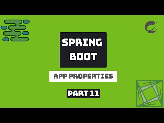 Spring Boot 4 - Application Properties (Part 11) | Beginner to Intermediate - REST API