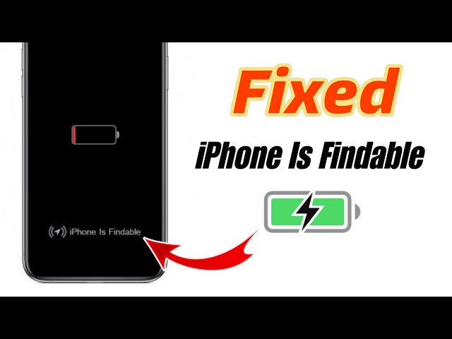 how to fix iphone is findable after power off | iphone findable after power off not working
