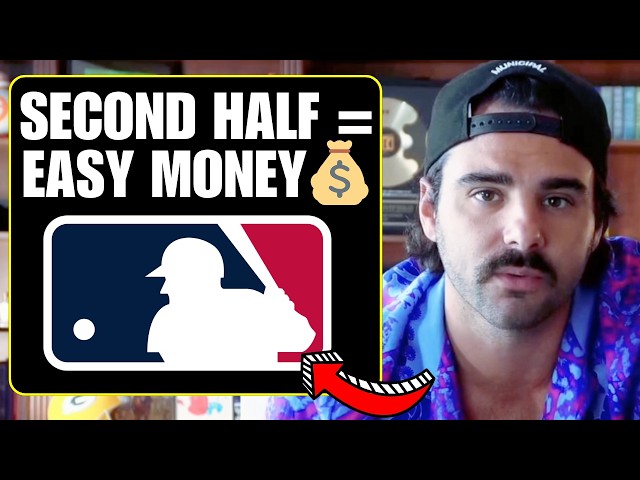 How I’m Betting the 2nd Half of MLB Season (And You Should Too)