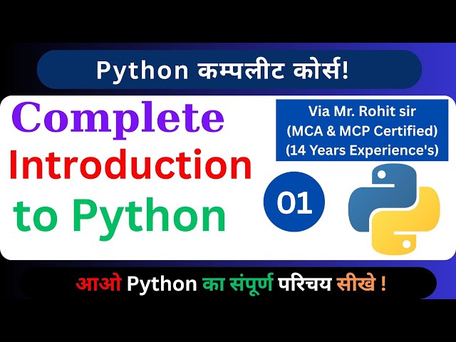 What is Python | Python Programming | Complete Introduction to Python for Beginners