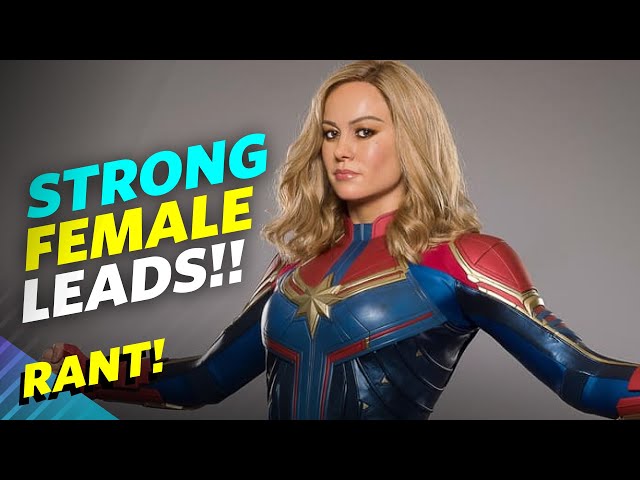 The Awful Strong Female Lead Pandering Needs To Stop! - RANT