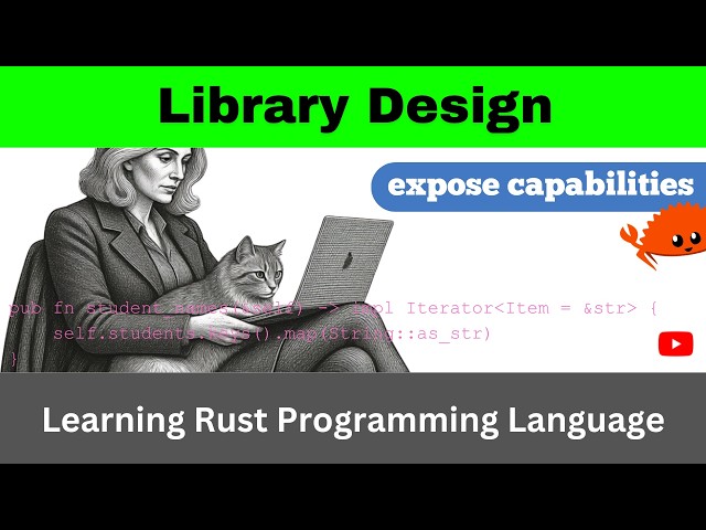 Library / API Design in Rust - Day 1