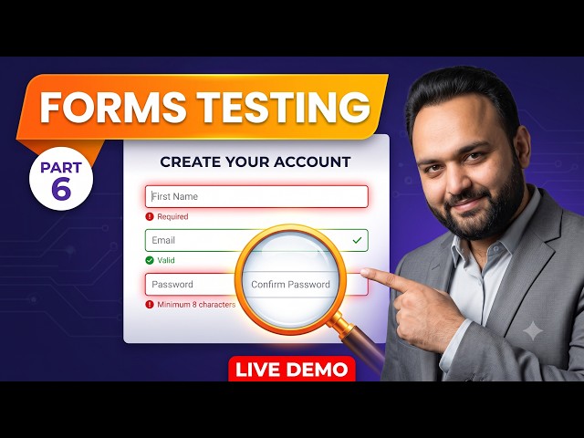 Manual Testing Course Part 6 – Website Forms Testing Tutorial with Live Demo