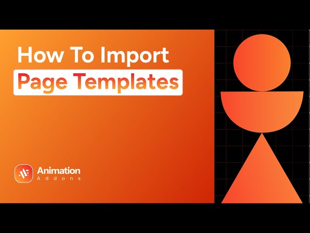 Learn How to Build Beautiful Pages Using Animation Addons Page Templates