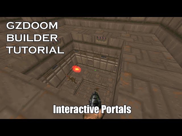 GZDooM Builder Tutorial - Interactive Portals
