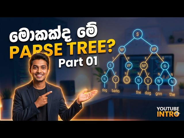 Parse Tree Sinhala | Part 01