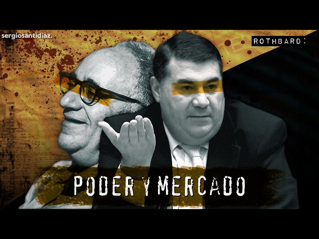 Rothbard: Power and the Market | Miguel Anxo Bastos