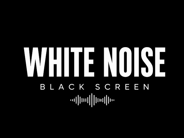 White Noise Black Screen No Ads | 10 Hours Continuous White Noise to Block Noise & Sleep Fast