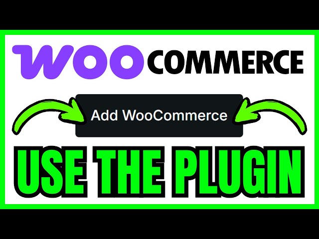 How To USE WooCommerce PLUGIN In WordPress (QUICK & EASY) 2026