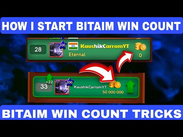 How i Start Bitaim Win Count