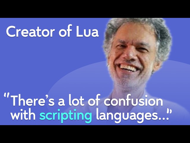 Creator of Lua: Scripting, Programming Languages, Predictions | Roberto Ierusalimschy
