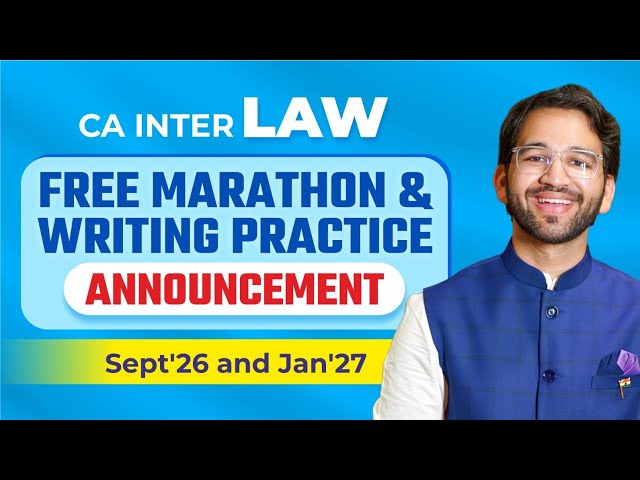 Writing Practice and LIVE Marathon | CA Inter Law | Sept '26 | CA Shubham Singhal