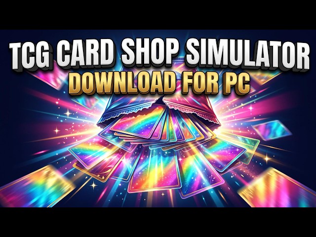 TCG Card Shop Simulator: Full PC Download & Install Guide (2026) | Free Setup Tutorial