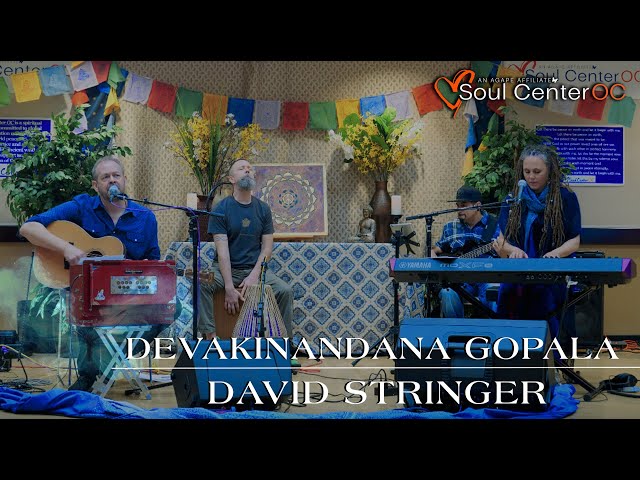Devakinandana Gopala - the inspirational chant lead by Global  Kirtan Artist Dave Stringer!