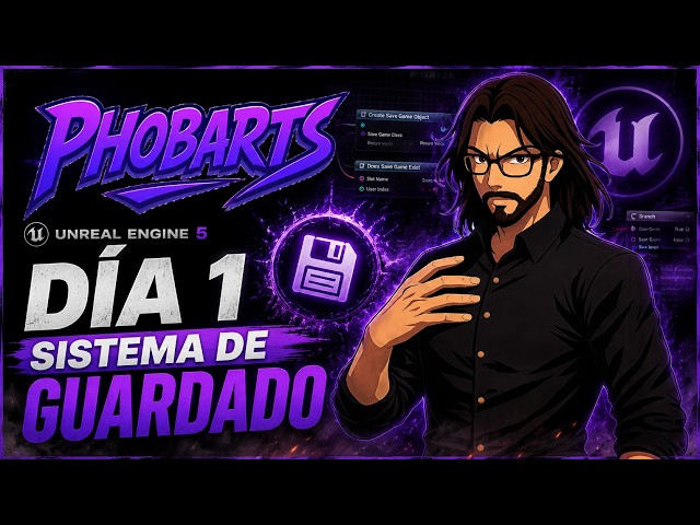 🔴 UNREAL ENGINE 5 | Día 1: Sistema de Guardado desde Cero [ES]