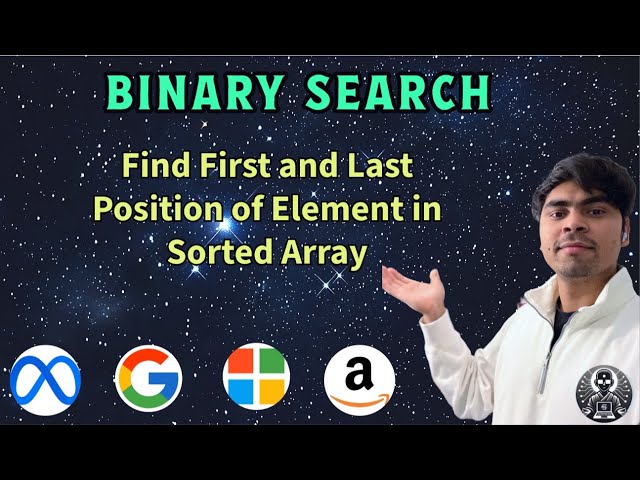 LeetCode 34 | Find First and Last Position in Sorted Array | Python | Binary Search | AlgoYogi