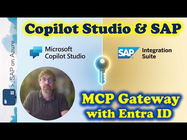 Copilot Studio & SAP: MCP Gateway with Entra ID