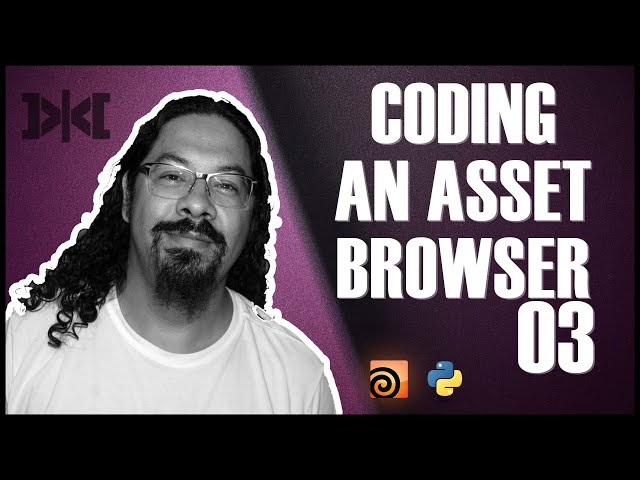 VMT 066 Coding an Asset Browser - Part 03