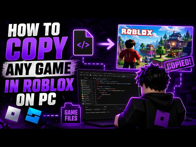 [GUIDE] How to copy any Roblox game on PC in 2026