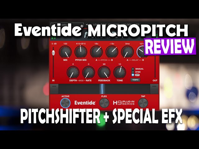Eventide Micropitch Plugin Review - Pitchshifter + Special FX