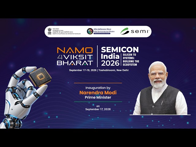 SEMICON India 2026 | Day 2 | Silicon to Systems: Building the Ecosystem