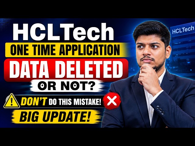 😱HCLTech Big Update | One Time Application | Data Deleted or Not? | HCLTech One Time Application