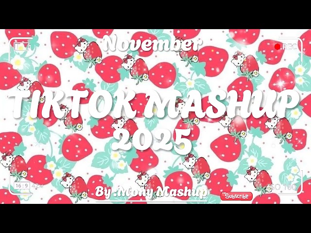 Tiktok Mashup November 💖2025💖 (Not Clean)