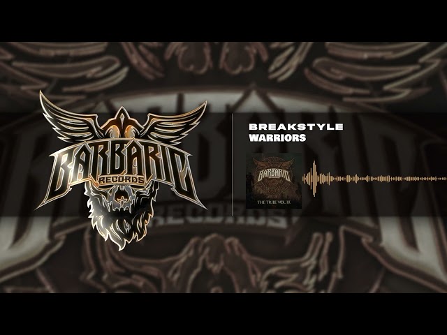 BreakStyle - Warriors