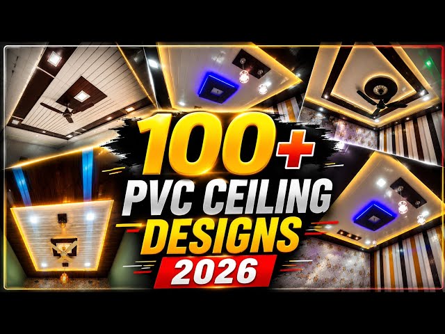 100+ PVC Ceiling Designs 2026 | Latest Modern PVC False Ceiling Design Ideas For Hall and Bedroom