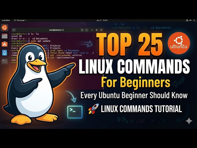 🐧 Top 25 Linux Commands Every Ubuntu Beginner Should Know 💻 | Linux Commands Tutorial 🚀