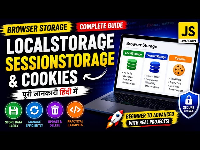 LocalStorage vs SessionStorage vs Cookies | Complete JavaScript Tutorial