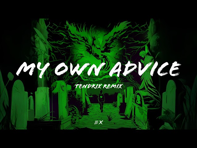 William Black, ILLENIUM & Alana Springsteen - My Own Advice (TENDRIX Remix) (Lyric Video)