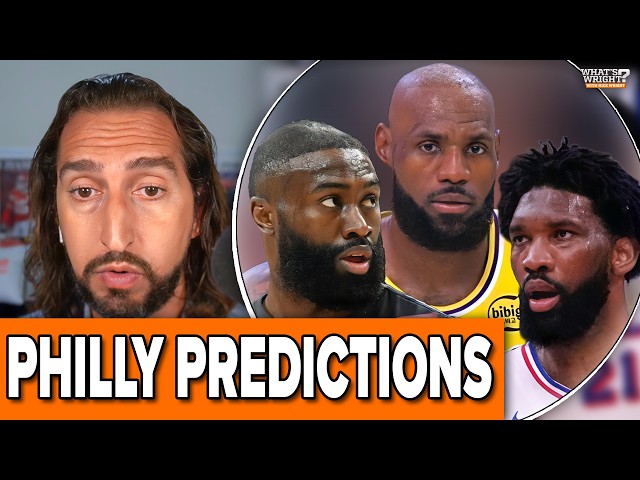 Nick Wright's PREDICTIONS for 76ers with LeBron James, Jaylen Brown, Joel Embiid | What's Wright