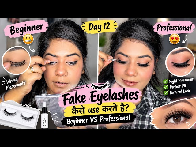 ### 💕 Day 12 – Fake Eyelashes Tutorial | Beginner vs Professional