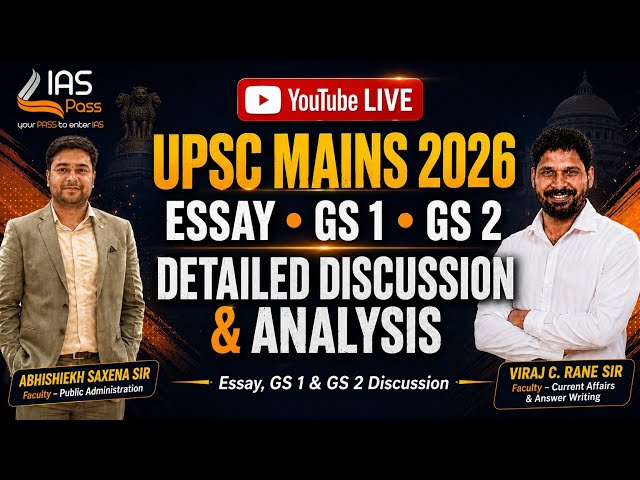 UPSC MAINS 2026 | ESSAY, GS PAPER 1 & GS PAPER 2 – DETAILED DISCUSSION & ANALYSIS #upsc #upscmains 