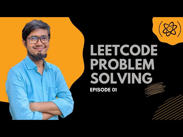 LeetCode problem solving - Introduction