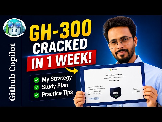 👉 How I Cracked GH-300 in 7 Days | GitHub Copilot Certification (920 Score)